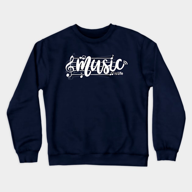 Music is life (white) Crewneck Sweatshirt by Spaksu